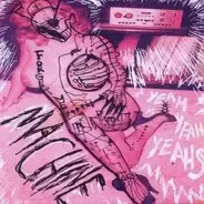 Yeah Yeah Yeahs - Machine