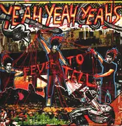 LP - Yeah Yeah Yeahs - Fever To Tell - 180g Vinyl