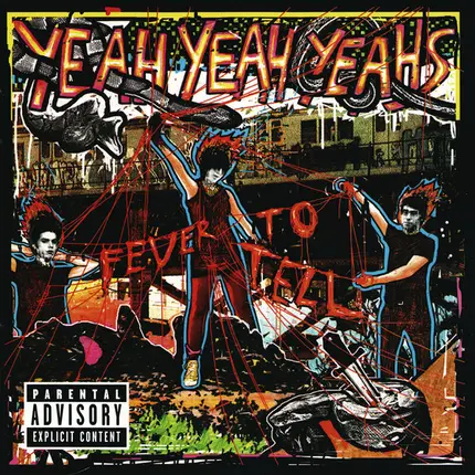 Yeah Yeah Yeahs - Fever to Tell