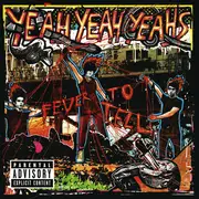CD - Yeah Yeah Yeahs - Fever To Tell