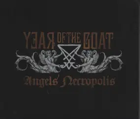 Year of the Goat - Angels' Necropolis