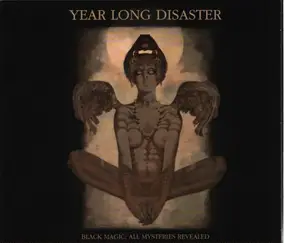 year long disaster - Black Magic - All..