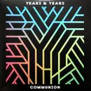 Double LP - Years & Years - Communion - Still sealed