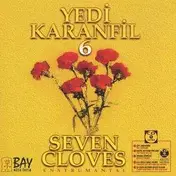Yedi Karanfil - Seven Cloves 6