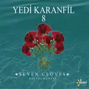 CD - Yedi Karanfil - Seven Cloves 8 - Still Sealed