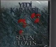 Yedi Karanfil - Seven Cloves 3