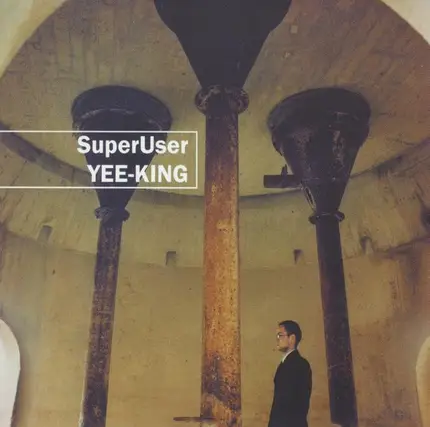 Yee-King - SuperUser
