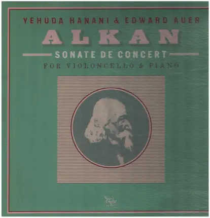 Charles-Valentin Alkan - Sonate De Concert (For Violoncello & Piano) op.47