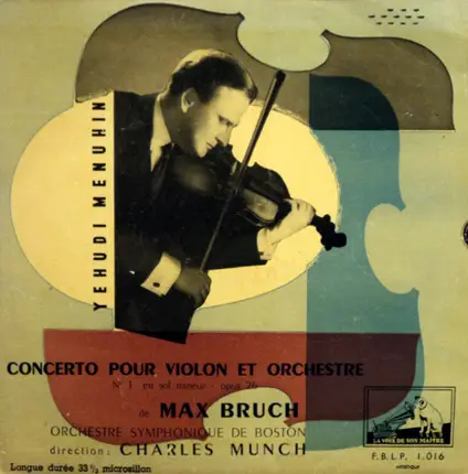 Bruch - Concerto Pour Violon Et Orchestre No. 1