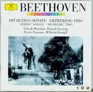 Beethoven - Frühlings-Sonate / Erzherzog-Trio