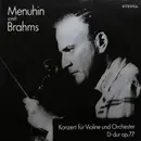 LP - Brahms - Menuhin Spielt Brahms (Konzert Für Violine Und Orchester D-dur Op.77)