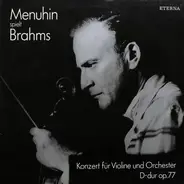 Brahms - Menuhin Spielt Brahms (Konzert Für Violine Und Orchester D-dur Op.77)