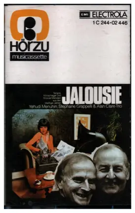 Yehudi Menuhin , Stéphane Grappelli & Alan Clare Trio - Jealousy