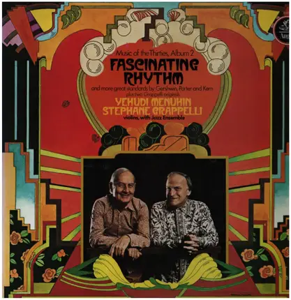 Yehudi Menuhin , Stéphane Grappelli - Fascinating Rhythm Music Of The Thirties Album 2