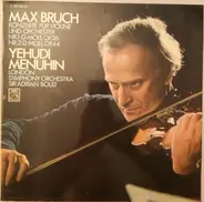 Bruch - Two Violin Concertos - No. 1 In G Minor / No. 2 In D Minor