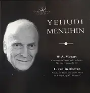 Yehudi Menuhin / Mozart / Beethoven - W. A. Mozart / L. Van Beethoven