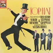 Yehudi Menuhin & Stéphane Grappelli , Nelson Riddle - Top Hat