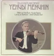 LP - Yehudi Menuhin - Bruch, Paganini, Beethoven, Bach