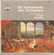 Double LP - Yehudi Menuhin - Die Instrumente Des Orchesters - Box