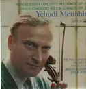 LP - Yehudi Menuhin, Philh Orch - Medelssohn Concerto in e Minor, Bruch Concerto No.1 in g Minor