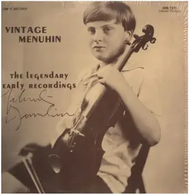 Yehudi Menuhin - Vintage Menuhin - The legendary early recordings
