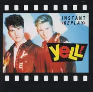 Yell! - Instant Replay