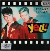 12inch Vinyl Single - Yell! - Instant Replay (The L.A. Megamix)