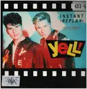 12inch Vinyl Single - Yell! - Instant Replay (The L.A. Megamix)