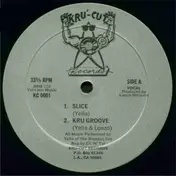 yella - Slice / Kru Groove