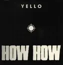 12inch Vinyl Single - Yello - How How