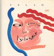 Yello - Of Course I'm Lying