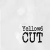 CD - YELLOW 6 - CUT