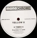 12'' - Yellow 8 - 8 Times 8