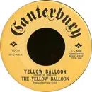 7inch Vinyl Single - Yellow Balloon - Yellow Balloon
