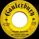 7inch Vinyl Single - Yellow Balloon - Yellow Balloon