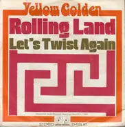 Yellow Golden - Rolling Land