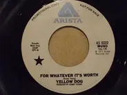 Yellow Dog - For Whatever It's Worth