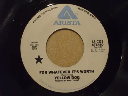 Yellow Dog - For Whatever It's Worth
