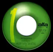 7inch Vinyl Single - Yellow Magic Orchestra = Yellow Magic Orchestra - テクノポリス = Technopolis