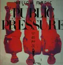 LP - Yellow Magic Orchestra - Public Pressure = 公的抑圧 - + INSERT