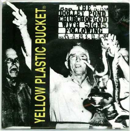 Yellow Plastic Bucket - Just Got Back