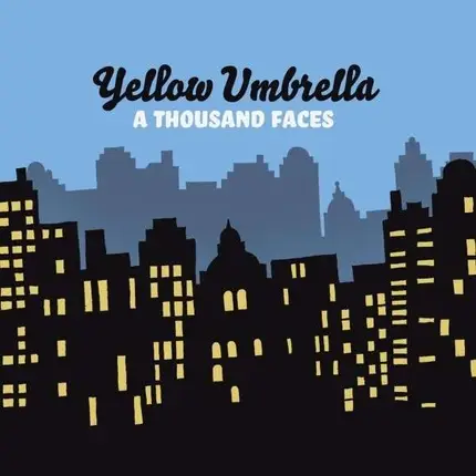 Yellow Umbrella - A Thousand Faces