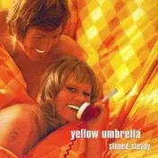 Yellow Umbrella - Stoned Steady