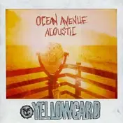 Yellowcard - OCEAN AVENUE ACOUS.