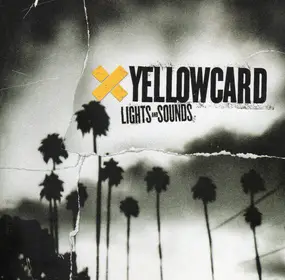 Yellowcard - Lights and Sounds