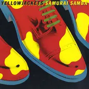 Yellowjackets - Samurai Samba