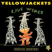 CD - Yellowjackets - Live Wires