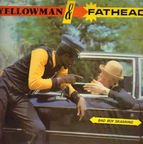 Yellowman - Bad Boy Skanking