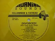 LP - Yellowman & Fathead - Divorced! (For Your Eyes Only) - Yellow Vinyl