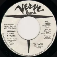 Yellowstone & Voice - Well Hello